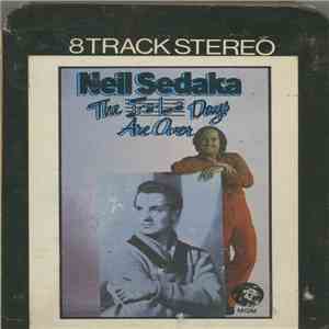 Neil Sedaka - The Tra-La Days Are Over download mp3