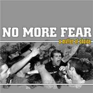 No More Fear - A Matter Of Choice download mp3