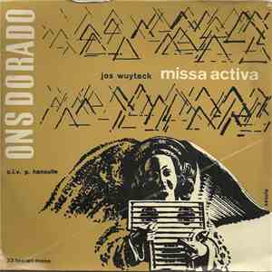 Ons Dorado, Paul Hanoulle, Jos Wuytack - Missa Activa mp3 download