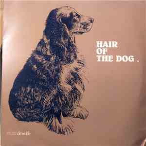 Patchwork  - Hair Of The Dog download mp3
