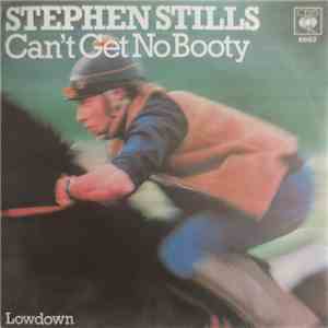 Stephen Stills - Can't Get No Booty download mp3