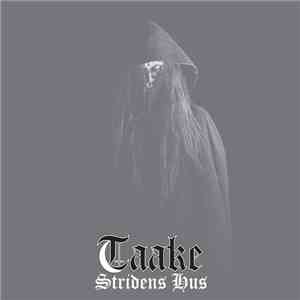 Taake - Stridens Hus download mp3