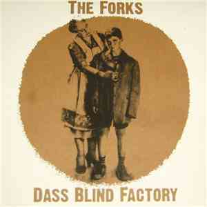 The Forks And Dass Blind Factory - Untitled download mp3