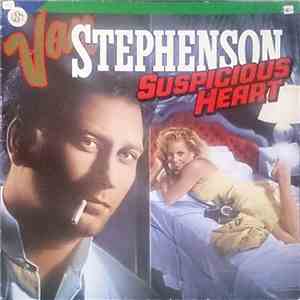 Van Stephenson - Suspicious Heart download mp3