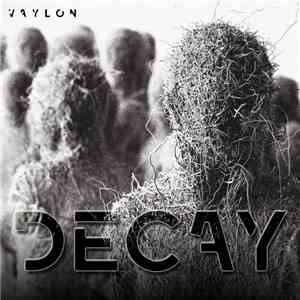 Vaylon - Decay download mp3