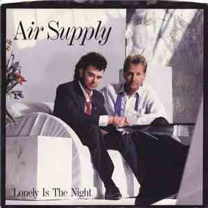 Air Supply - Lonely Is The Night download mp3