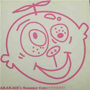 Akakage - Akakage's Summer Cuts!!!!!!!!!!! download mp3