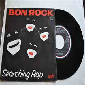 Bon Rock And The Rythem Rebellion - Searching Rap / Brixton Bop mp3 download