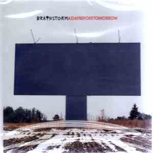 Brainstorm  - A Day Before Tomorrow download mp3