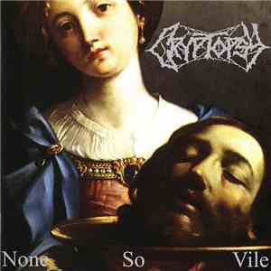 Cryptopsy - None So Vile download mp3