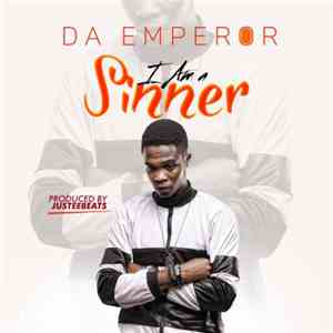 Da Emperor  - I'm A Sinner download mp3