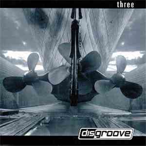 Disgroove - Three mp3 download