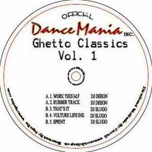DJ Deeon / DJ Slugo - Ghetto Classics Vol. 1 download mp3