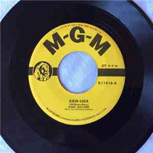 Hank Williams - Kaw-Liga / Your Cheatin' Heart download mp3