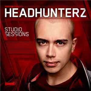 Headhunterz - Studio Sessions download mp3