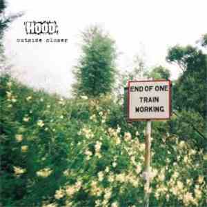 Hood - Outside Closer download mp3