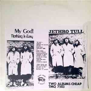 Jethro Tull - My God! / Nothing Is Easy download mp3