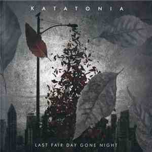 Katatonia - Last Fair Day Gone Night download mp3