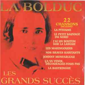 La Bolduc - Les Grands Succès download mp3