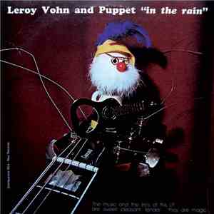 Leroy Vohn and Puppet  - In The Rain download mp3