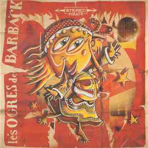 Les Ogres De Barback - Stéréo Pirate download mp3