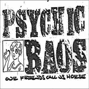 Psychic Baos - Our Friends Call Us Horse mp3 download
