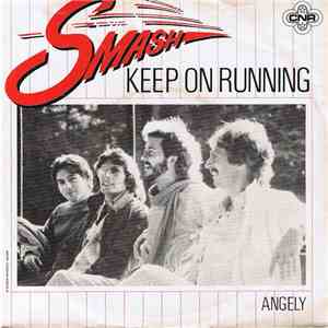 Smash  - Keep On Running download mp3