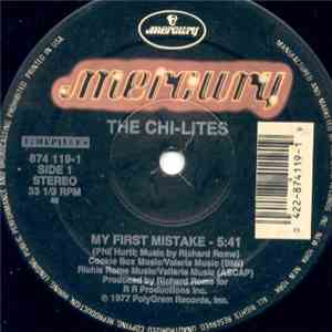 The Chi-Lites / Bohannon - My First Mistake / Let's Start The Dance mp3 download