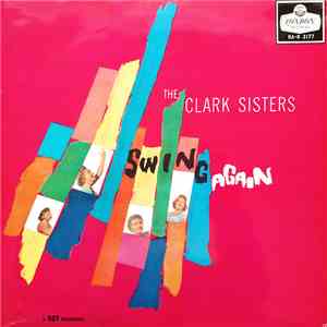 The Clark Sisters  - The Clark Sisters Swing Again download mp3