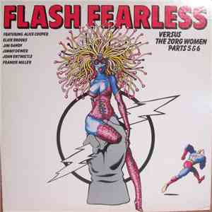 Various - Flash Fearless Versus The Zorg Women Parts 5 & 6 download mp3