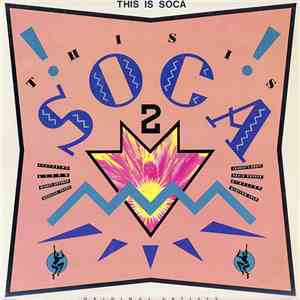 Various - This Is Soca 2 download mp3