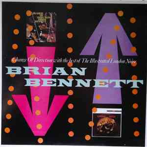 Brian Bennett - Change Of Direction With The Best Of The Illustrated London Noise download mp3