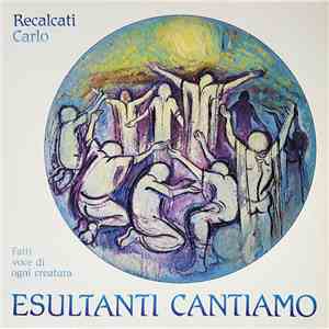Carlo Recalcati - Esultanti Cantiamo download mp3