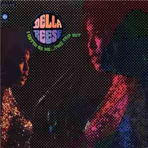 Della Reese - I Gotta Be Me...This Trip Out download mp3