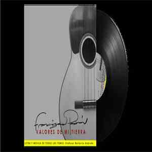 Francisco Padron - Valores de mi tierra download mp3