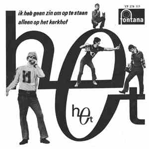 HET  - Ik Heb Geen Zin Om Op Te Staan / Alleen Op Het Kerkhof download mp3