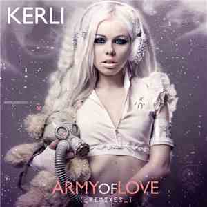 Kerli - Army Of Love (Remixes) download mp3
