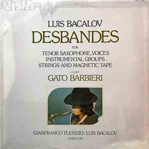 Luis Bacalov / Gato Barbieri - Desbandes download mp3