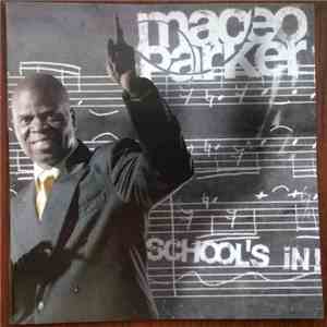 Maceo Parker - School's In! download mp3