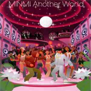 Minmi - Another World download mp3