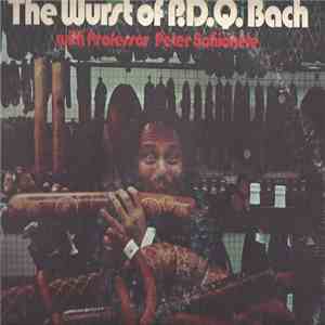 Professor Peter Schickele - The Wurst Of P.D.Q. Bach download mp3