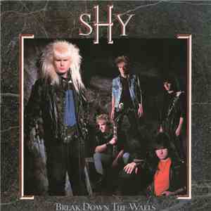 Shy  - Break Down The Walls download mp3