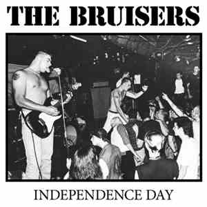 The Bruisers - Independence Day download mp3