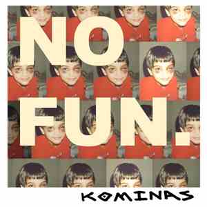 The Kominas - No Fun download mp3