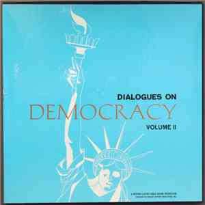 Various - Dialogues On Democracy Volume II download mp3