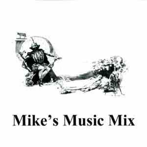 Various - Mike's Music Mix download mp3