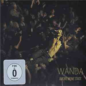 Wanda  - Amore Meine Stadt download mp3