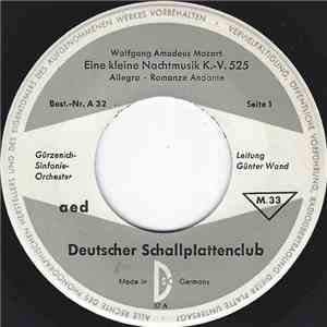 Wolfgang Amadeus Mozart ; Gürzenich-Sinfonie-Orchester, Günter Wand - Eine Kleine Nachtmusik K.-V. 525 download mp3
