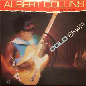 Albert Collins - Cold Snap download mp3