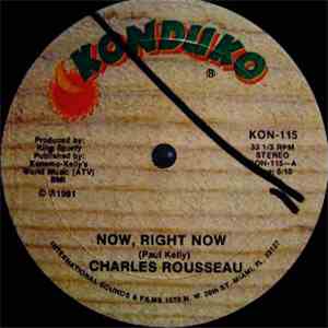 Charles Rousseau - Now, Right Now / Making Love download mp3